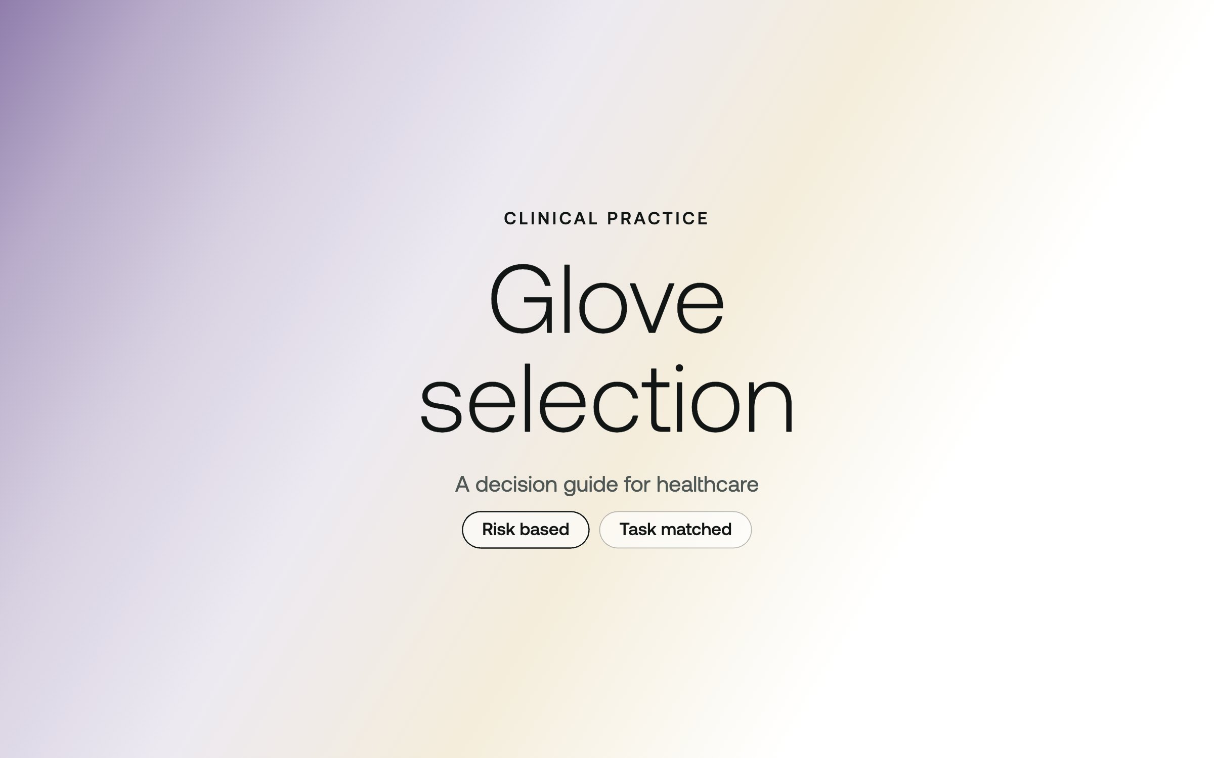 Glove selection for healthcare: a decision guide – Eastwest Medico