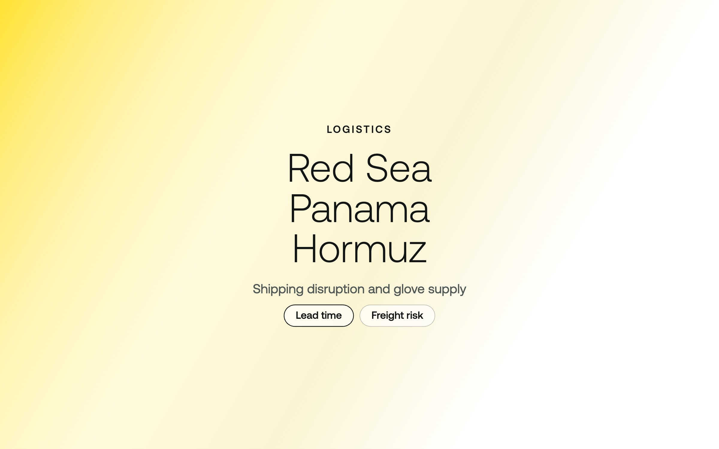 Shipping disruption and glove supply: the Red Sea, the Panama Canal and Hormuz – Eastwest Medico