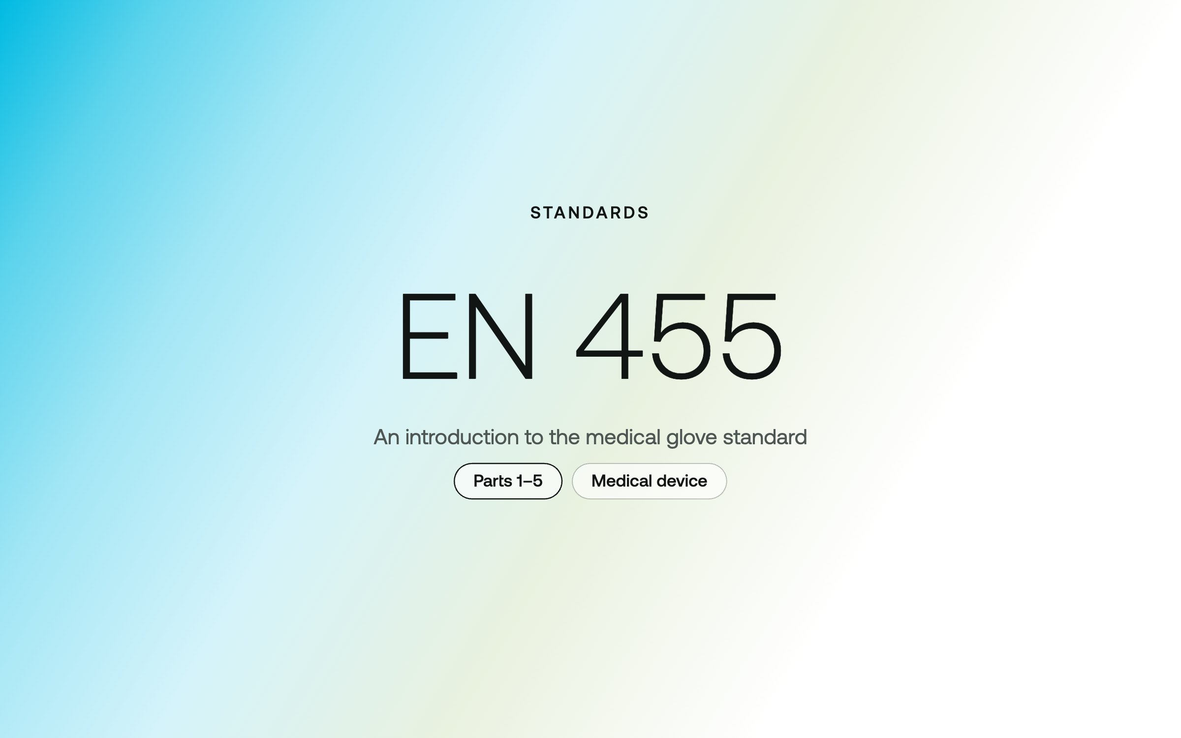 Understanding EN 455: an introduction to the medical glove standard – Eastwest Medico