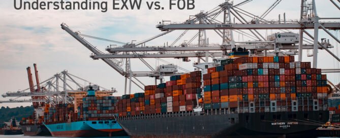 Containership in the dock, EXW vs FOB