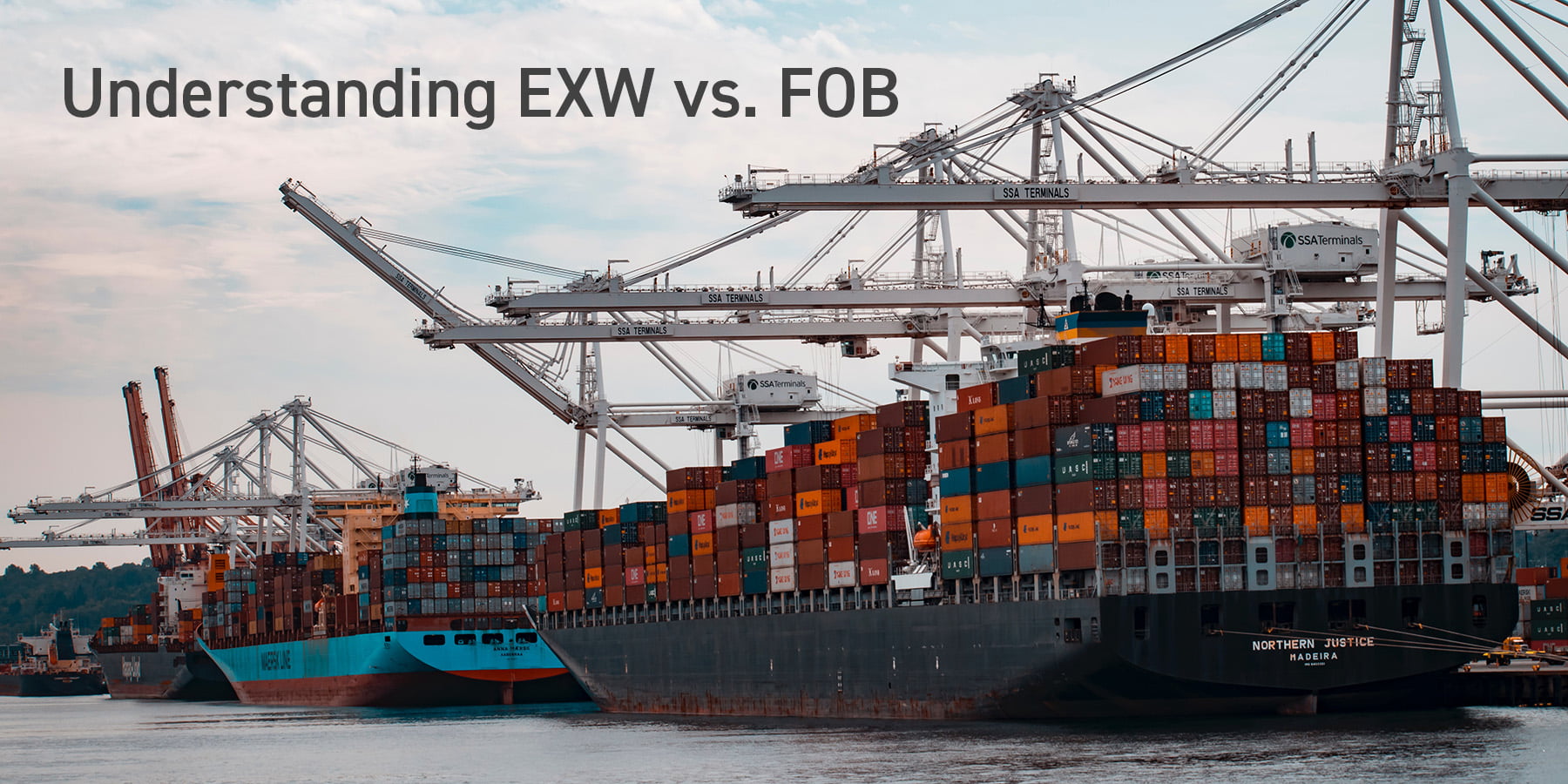 Containership in the dock, EXW vs FOB