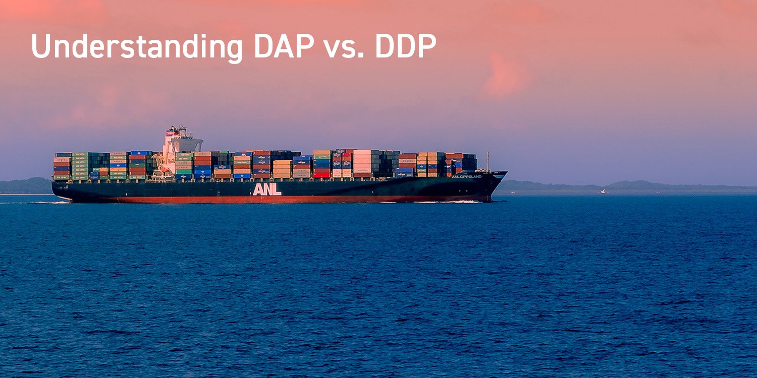 Containership on water with red sky, text showing DAP vs. DDP