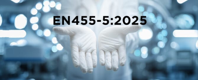 EN455-5:2025 in front of medical gloves.